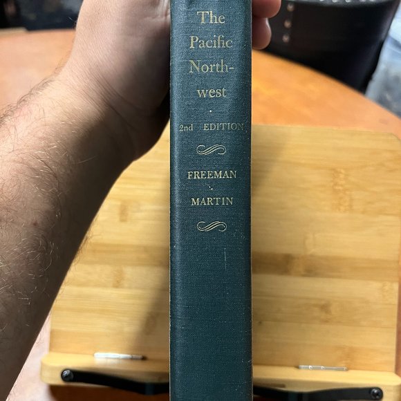 The Pacific Northwest An Overall Appreciation 2nd‎ Edition by Freeman, Martin - Picture 1 of 12